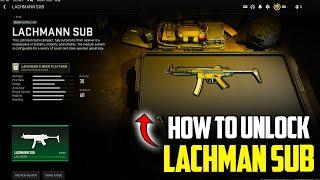 How to unlock LACHMANN SUB on MW2 and WARZONE (MW2 LACHMANN SUB) *Updated*