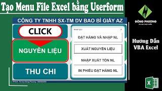 Kỹ thuật tạo Menu cho file Excel bằng UserForm với VBA | VBA cơ bản đến nâng cao