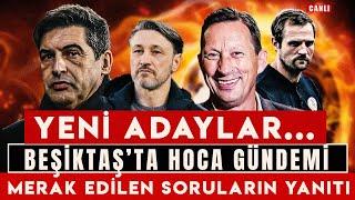 BEŞİKTAŞ'IN TEKNİK DİREKTÖR GÜNDEMİ | NİKO KOVAC, SCHMIDT, BEŞİKTAŞ TRANSFER HABERLERİ