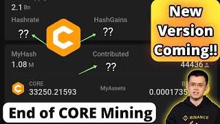CORE Mainnet Update EXPLAINED - NEW Version Launch - End of Satoshi Mining Airdrop