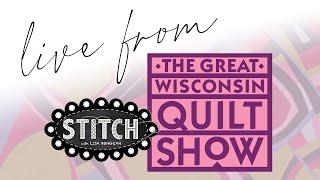 Live From The Great Wisconsin Quilt Show 2024 | Lisa Bongean | Primitive Gatherings