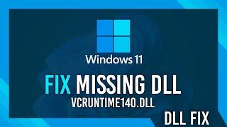 Fix vcruntime140.dll Missing Error | Windows 11 Simple Fix