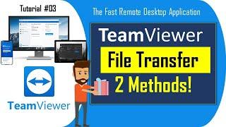 TeamViewer File Transfer and File Sharing *2 Easy Methods