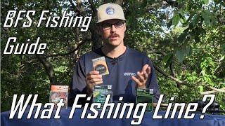 BFS Academy Fishing Line Guide: How to Choose Line for BFS Fishing