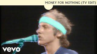 Dire Straits - Money For Nothing (TV Edit)