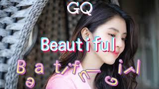 Beautiful Girl - Oak Soe Khant & Moe Htet (B+) (Lyrics Video) GQ Music Channel