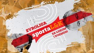 11| Evroliga Sportalk: Luka, Kuzma i šta se to krije iza dominacije Partizana i Crvene zvezde