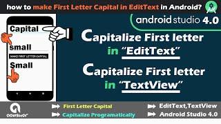 First Letter Capital in EditText and TextView Programmatically | Android Studio Tutorial