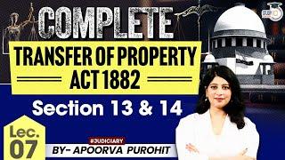 Transfer of Property Act, 1882 | Lec 7 | Section 13 &14 |  TPA | By Apoorva Purohit