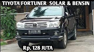 HARGA TOYOTA FORTUNER BEKAS ,SOLAR & BENSIN || Harga Dibawah 200 juta.