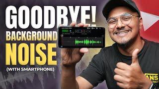 Remove Background Noise From YouTube Videos (Smartphone) | Crystal Clear Voice आएगी ️