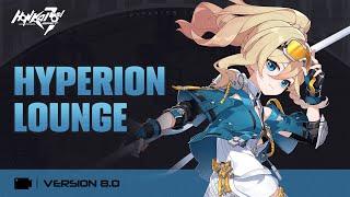 v8.0 Hyperion Lounge- Honkai Impact 3rd