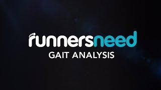 Gait Analysis Explained by Runners Need