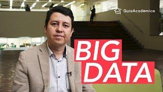 ¿Qué es el Big Data y para qué sirve?