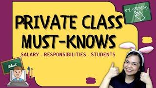 PRIVATE CLASSES Must-Knows [Part 1] | Salary & Responsibilities + How to Get Students