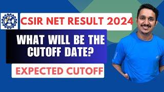 CSIR NET RESULT 2024 || CSIR NET JUNE  CUTOFF || EXPECTED DATE OF CSIR NET CUTOFF 2024 || CHEMISTRY