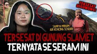 TERSESAT DI Gn. SLAMET! PENGALAMAN PALING SEREM, BERHASIL SLAMET SETELAH MENGIKUTI PENDAKI MISTERIUS