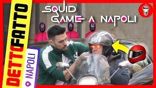 Squid Game a Napoli: Mettete il Casco a un Napoletano - Detto Fatto a NAPOLI Ep.30 - theShow