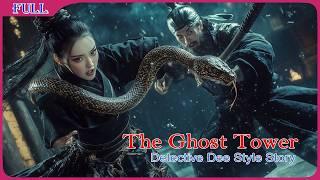 The Ghost Tower - Detective Dee Style Story |  Mystery & Action film English , Full Movie HD