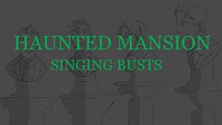 Batfam Haunted Mansion Singing Busts (Slightly Improved Version)