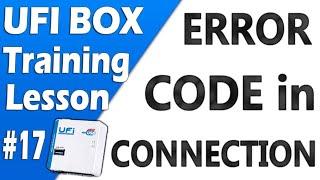 UFI Box Training Lesson 17 | Ufi Box Error Code | Ufi Box CMD Error | Ufi Box CLK Error