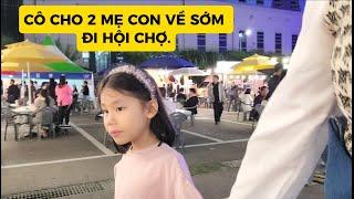 CÔ ÚT TÂM LÝ CHO 2 MẸ CON HaNa VỀ ĐI CHƠI HỘI CHỢ.