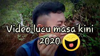 Video lucu masa kini 2020