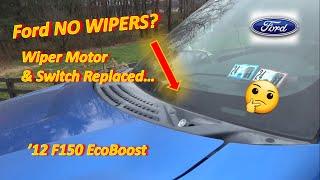 HELP! My WIPERS Don't WORK! (Ford F150: Motor & Switch Already Replaced!)