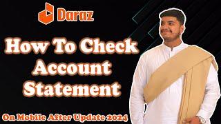 How to Check Account Statment After Update | Update 2024 | ilearnwithmubashir