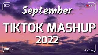 TikTok Mashup September 2022 (Not Clean)