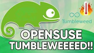 OPENSUSE TUMBLEWEED : THE HIDDEN TREASURE OF LINUX WORLD  