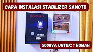 GINI CARA INSTALASI STABILIZER SAMOTO 5000VA UNTUK 1 RUMAH