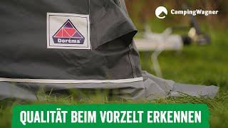 Qualität beim Vorzelt erkennen - Tipps von Doréma | Camping Wagner