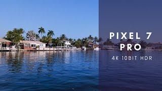 "Pixel 7 Pro 4K Video with 10-bit HDR Quality | 30 FPS Shooting"