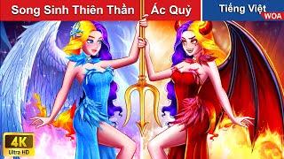 Song Sinh Thiên Thần Và Ác Quỷ  Truyện Cổ Tích Việt Nam | Quà Tặng Cuộc Sống | WOA Fairy Tales