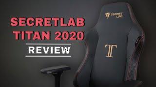 Secretlab Titan 2020 Series Chair Review: True to its Name