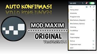 MOD MAXIM ORIGINAL VERSI PLAYSTORE || AUTO KONFIRMASI 