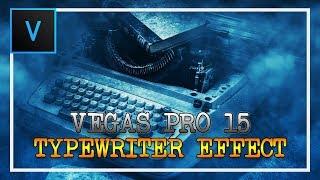 How To Make a Typewriter Effect in Vegas Pro 15