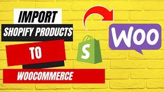 How to import Shopify Products to WooCommerce and use Global Attributes and Variations