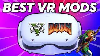 The BEST VR MODS 2023 for PCVR & Quest 2