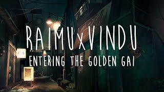 Raimu & Vindu - Entering The Golden Gai (Asian inspired Chillhop)
