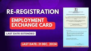 Re- Registration | Employment Exchange Card | Last Date Extended Notification @bodoinfotech9316