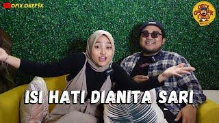 DIANITASARI ‼️Podcast Curahan Hati part2 #ceritofix #ofixokefix