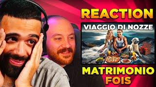 Dario Moccia e Nanni REAGISCONO al VIAGGIO DI NOZZE (MATRIMONIO DI FOIS)  #3