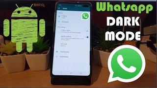 WhatsApp Dark Mode Android 2020 {NEW}