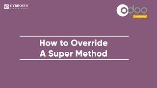 How to Override a Super Method in Odoo | Odoo 14