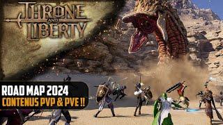 [Throne and Liberty] Road map de 2024 : Contenus PvP & PvE