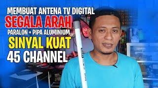 Cara membuat antena tv digital sendiri Segala Arah outdoor jernih