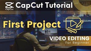 Creating Your First Project in CapCut: Overview & First Look