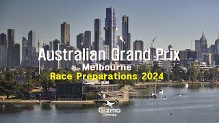 Grand Prix Melbourne - Final Race Preparations 2024